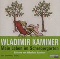 Wladimir Kaminer Mein Leben im Schrebergarten (gelesen von Wladimir Kam.. [2 CD]