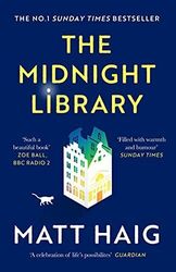 The Midnight Library: The No.1 Sunday Times bestseller  by Haig, Matt 1786892731