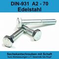 M10 DIN 931 Sechskantschrauben A2 VA mit Teilgewinde Schaft Edelstahl V2A M 10 x