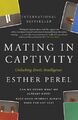 Esther Perel Mating in Captivity (Taschenbuch)