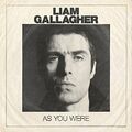 Liam Gallagher - As You Were (Deluxe Edition) - Liam Gallagher CD XBVG