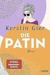 Die Patin: Roman. von Gier, Kerstin | Buch | Zustand sehr gutGeld sparen und nachhaltig shoppen!