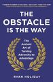 The Obstacle is the Way | Ryan Holiday | 2015 | englisch