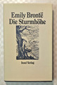 Emily Bronte / Die Sturmhöhe / Roman / Insel Verlag 1994