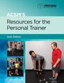 ACSM's Resources for the Personal Trainer Trent Hargens
