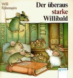 Der überaus starke Willibald von Fährmann, Willi | Buch | Zustand gut*** So macht sparen Spaß! Bis zu -70% ggü. Neupreis ***