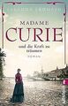 Madame Curie und die Kraft zu träumen (Ikonen ihrer Zeit... | Buch | Zustand gut