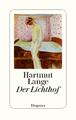 Der Lichthof | Buch | 9783257070958