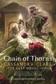 The Last Hours 3: Chain of Thorns | Cassandra Clare | Englisch | Taschenbuch