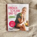 Einfach schlank und fit: Mit 120 Rezepten | Buch | Zustand sehr gut