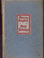 Franz Kafka - Das Schloss - 1926 - seltene Erstausgabe