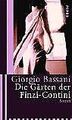 Die Gärten der Finzi-Contini: Roman von Giorgio Bassani | Buch | Zustand gut