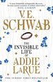The Invisible Life of Addie LaRue V. E. Schwab