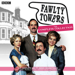 Fawlty Towers: The Complete Collection: Every Soundtrack Episode of the