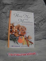 Honig, Nuss und Mandelkern : die besten Lebkuchenrezepte ; Weihnachten mit der L