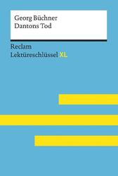 Dantons Tod von Georg Büchner: Lektüreschlüssel mit Inhaltsangabe, Interpretatio