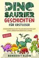 Dinosaurier Geschichten für Erstleser: Dinosaurier ... | Buch | Zustand sehr gut