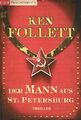 KEN FOLLETT: Der Mann aus St. Petersburg - TB - sehr guter Zustand - Thriller