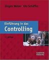 Einführung in das Controlling von Jürgen Weber, Utz... | Buch | Zustand sehr gut