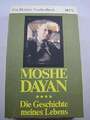 Die Geschichte meines Lebens. Moshe Dayan Buch