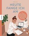 Heute fange ich an | Alissa Levy | Buch | 144 S. | Deutsch | 2024 | Knesebeck