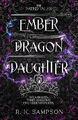 Ember Dragon Daughter von R K Sampson - neues Exemplar - 9781959427087