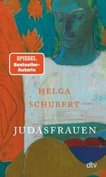 Judasfrauen | Helga Schubert | 2021 | deutsch