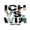 Kettcar " Ich vs. Wir "  NEU & OVP