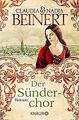 Der Sünderchor: Roman von Beinert, Claudia, Beinert... | Buch | Zustand sehr gut