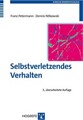 Selbstverletzendes Verhalten | Franz Petermann (u. a.) | Taschenbuch | 264 S.