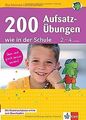 Klett 200 Aufsatz-Übungen wie in der Schule: Deut... | Buch | Zustand akzeptabel