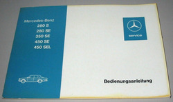 Betriebsanleitung Mercedes S-Klasse W 116 280 S SE 350 SE 450 SE SEL 08/1973!