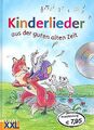 Kinderlieder aus der guten alten Zeit 9783897365698