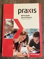 Praxis Wirtschaft Gesamtband, ISBN 9783141162264, Gebundene Ausgabe **sehr gut**