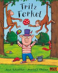 Axel Scheffler (u. a.) | Fritz Ferkel | Taschenbuch | Deutsch (2017) | Minimax