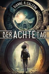 Der Achte Tag Dianne K. Salerni