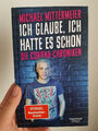 "Ich glaube, ich hatte es schon – Die Corona-Chroniken" von Michael Mittermeier