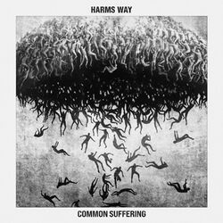 Harms Way - Common Suffering CD NEU OVP