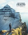 The Hidden Tracks. Wanderlust off the Beaten Path. Sprache: Englisch. Honan, Cam