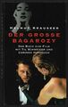 Der grosse Bagarozy v. Helmut Krausser Buch z. Film m. Til Schweiger, akzeptabel