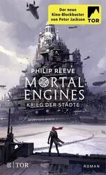 Mortal Engines - Krieg der Städte: Roman Roman Reeve, Philip, Nadine Püschel  un