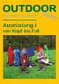 Markus Gründel / Ausrüstung I von Kopf bis Fuß /  9783866864177