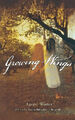 Growing Wings von Laurel Winter - neues Exemplar - 9780547249049