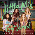 Little Mix - Get Weird (CD)