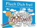 Das Malbuch für Erwachsene: Fluch Dich frei | Taschenbuch | Kreativ | 64 S.