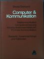 Computer & Kommunikation : Telekommunikation, Computervernetzung, Kommunikations