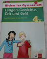 KLETT SICHER INS GYMNASIUM LÄNGEN GEWICHTE, ZEIT UND GELD  FÜR ÜBETRITT 4.KLASSE
