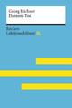 Dantons Tod von Georg Büchner: Lektüreschlüssel mit Inhaltsangabe, Interpretatio