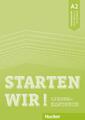 Starten wir! A2 | Sinem Sasmaz | Deutsch als Fremdsprache / Lehrerhandbuch