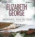 Bedenke, was du tust: Ein Inspector-Lynley-Roman von Geo... | Buch | Zustand gut